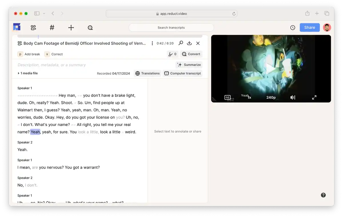 Reduct's Interface with a body cam footage and its transcription.