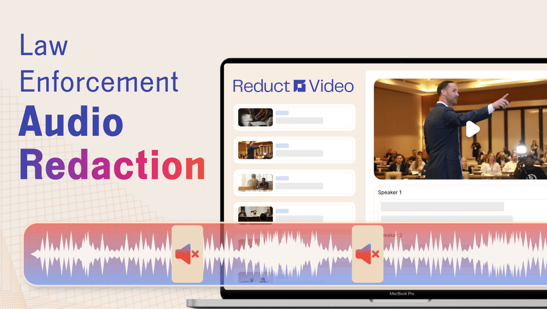 Why Audio Redaction is Essential in Law Enforcement