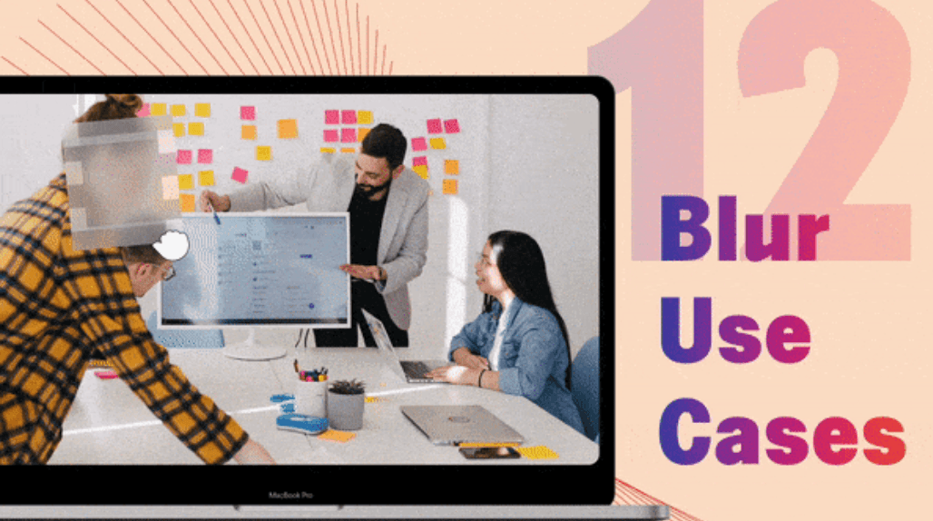 Reduct Secure Video Blur - 12 Practical Use Cases With Examples