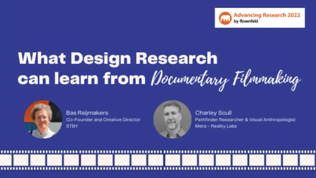 [Advancing Research 2022] What Design Research can learn from Documentary Filmmaking