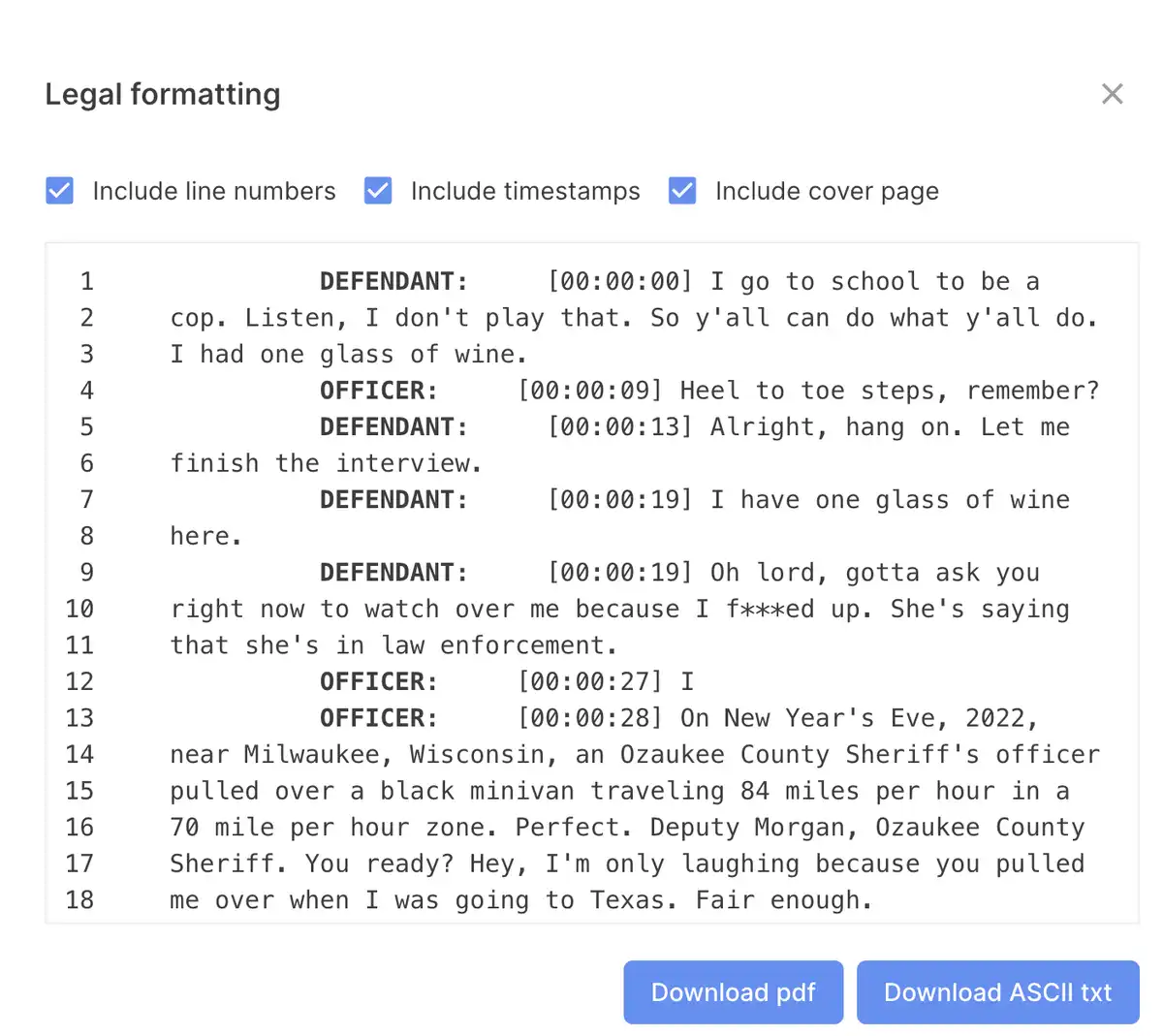 Reduct's legal formatted transcript.