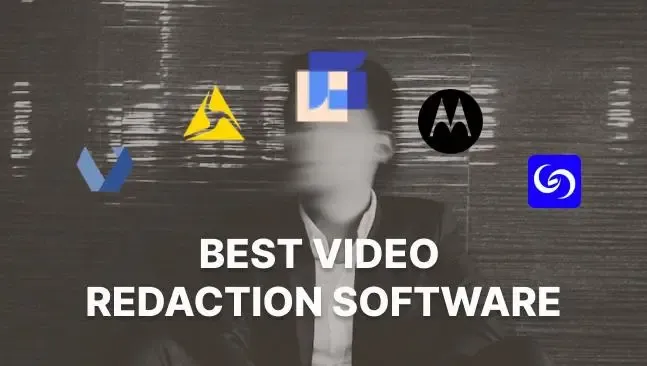 5 Best Redaction Software and Tools for Video in 2024